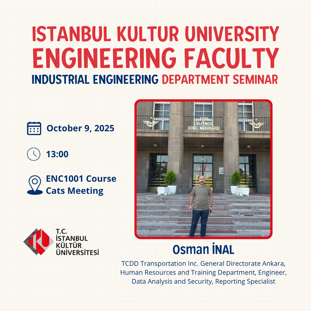 "Endüstri Mühendisliği Bölüm Semineri: Osman İnal"