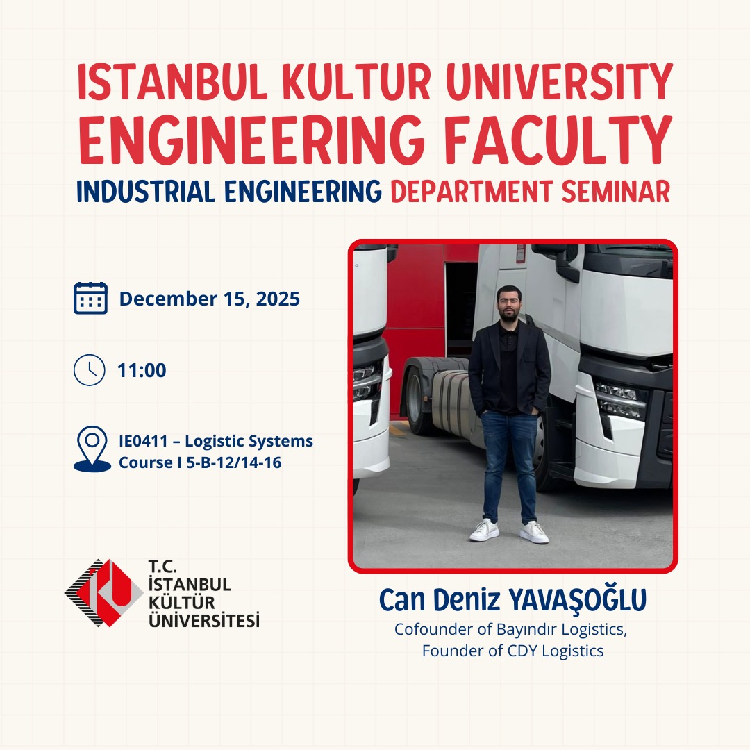 “Endüstri Mühendisliği Bölüm Semineri: Can Deniz Yavaşoğlu”